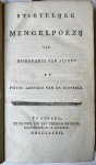 Alphen, Hieronymus van; Pieter Leonard van de Kasteele - [Literature 1782] Stigtelijke mengelpoëzie. Utrecht, wed. Jan van Terveen en zoon, 1782, [2] 142 [2] 143-280 [2] 281-368 pp.