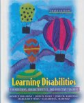 Hallahan, Daniel P. / Lloyd, John W. / Kauffman, James M. / Weiss, Margaret P. / Martinez, Elizabeth A. - Learning Disabilities. Foundations, Characteristics, and Effective Teaching. Third edition.