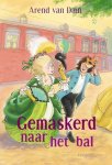 Dam, Arend van - Gemaskerd naar het bal