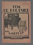 Mets, W. (Tz.) - Tom de koetsier : St. Nicolaasvertelling
