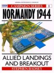 Badsey, Stephen - Normandy, 1944 Allied Landings and Breakout