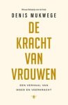 Denis Mukwege - De kracht van vrouwen
