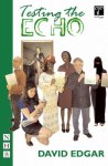 Edgar, David - Testing the Echo