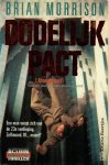 Morrison, Brian - Dodelijk pact