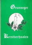  - Grunneger Kerstverhoalen