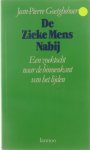 Jean-Pierre Goetghebuer - De Zieke Mens Nabij - een zoektocht naar de binnenkant van het lijden