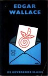 Wallace, Edgar - De gevederde slang