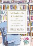Anne Bogel - I'd Rather Be Reading