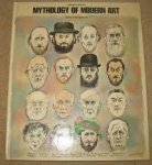 Caruso, Bruno - Mythology of Modern Art