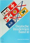 Gert Uwe Detlefsen - Deutsche Reedereien - Band 10