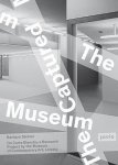  - The Captured Museum: On Carte Blanche