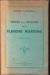 Claerebout, Honor - Origines de la population de la Flandre maritime