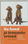 F. Van Tendeloo - De Hond, Je Trouwste Vriend