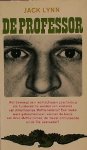 LYNN, JACK, - De professor.