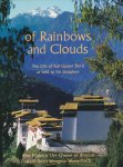 Her Majesty the Queen of Bhutan Ashi Dorji Wangmo Wangchuck - of Rainbows and Clouds