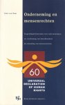 Dam, Cees van - Onderneming en mensenrechten. Zorgvuldigheidsnormen voor ondernemingen ter voorkoming van betrokkenheid bij schending van mensenrechten