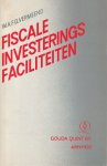 W.A.F.G. Vermeend - Fiscale investeringsfaciliteiten. Diss.
