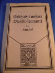 Nef, Karl - Geschichte unserer Musikinstrumente
