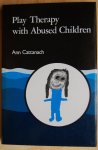 Cattanach, Ann - Play Therapy with Abused Children Cattanach, Ann - Play Therapy with Abused Children