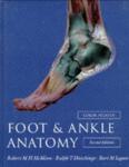 McMinn | Hutchings | Logan - Color Atlas of Foot & Ankle Anatomy (second edition)