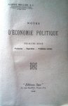 MULLER Albert s.j. - Notes d'économie politique. Première série. Production - Répartition - Problèmes sociaux
