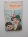 GALLICO, PAUL, - Mrs Harris goes to New York.
