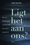 Dirk Achten - Ligt het aan ons?