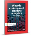 Peter Verhoef, Edwin Kooge - Waarde creëren met big data-analytics