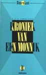 C.J.A. Tholens - Kroniek van een monnik / Binnenkant / dl. 1