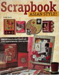 Kristy Harris - Scrapbook Asian Style!