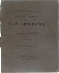 Gustave Flaubert - Correspondance  Tome I (1829-1852)