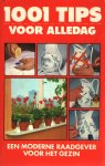 - 1001 tips voor alledag - 1001 tips voor alledag