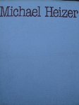 Oxenaar, R.W.D./Felix  Zdenek - Michael Heizer