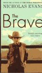 Evans, Nicholas - The Brave