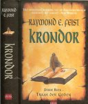 Feist Raymond E. .. Vertaald door Richard Heufkens Omslagillustraties Nico Keulers - Krondor. Derde Boek - Traan der Goden