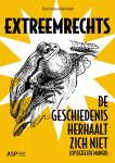 Vincent Scheltiens, Bruno Verlaeckt - Extreemrechts De geschiedenis herhaalt zich niet (op dezelfde manier)