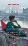 Leo Kwarten - Arabist onder Arabieren