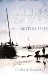 Stammers, M - Sailing Barges of the British Isles