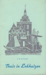 Rooker, P.M. - Thuis in Enkhuizen, 29 pag. kleine geniete softcover met uitklapbare plattegrond van Enkhuizen
