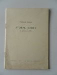 Kukuck, Felicitas - Storm-Lieder für gemischten Chor (in notenschrift)