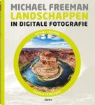 Michael Freeman & Gary Eastwood - Landschappen in digitale fotografie