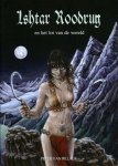 RILLAER, Peter van - Ishtar Roodrug en het lot van de wereld.