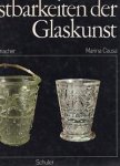 Giovanni Mariacher & Marina Causa - Kostbarkeiten Der Glaskunst