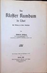 Wilhelm Filchner - Das Kloster Kumbum in Tibet    Ein Beitrag zu seiner Geschichte