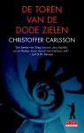 Christoffer Carlsson - De Geus Spanning - De toren van de dode zielen