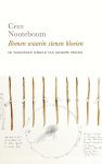 Cees Nooteboom - (1) Bomen Waarin Stenen Bloeien