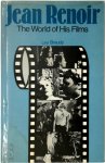 Leo Braudy 179985 - Jean Renoir The World of His Films