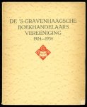 Boucher, W.J., J.C. v. Wermeskerken - De 's-Gravenhaagsche boekhandelaars-vereeniging in de jaren 1904 - 1934