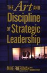 Auteur: Mike Freedman  & B.B. Tregoe - The Art and Discipline of Strategic Leadership