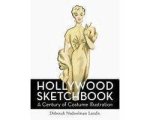 Deborah Nadoolman Landis - Hollywood Sketchbook Deborah Nadoolman Landis - Hollywood Sketchbook